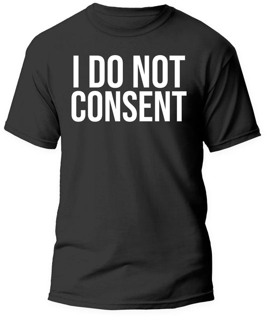 I Do Not Consent!