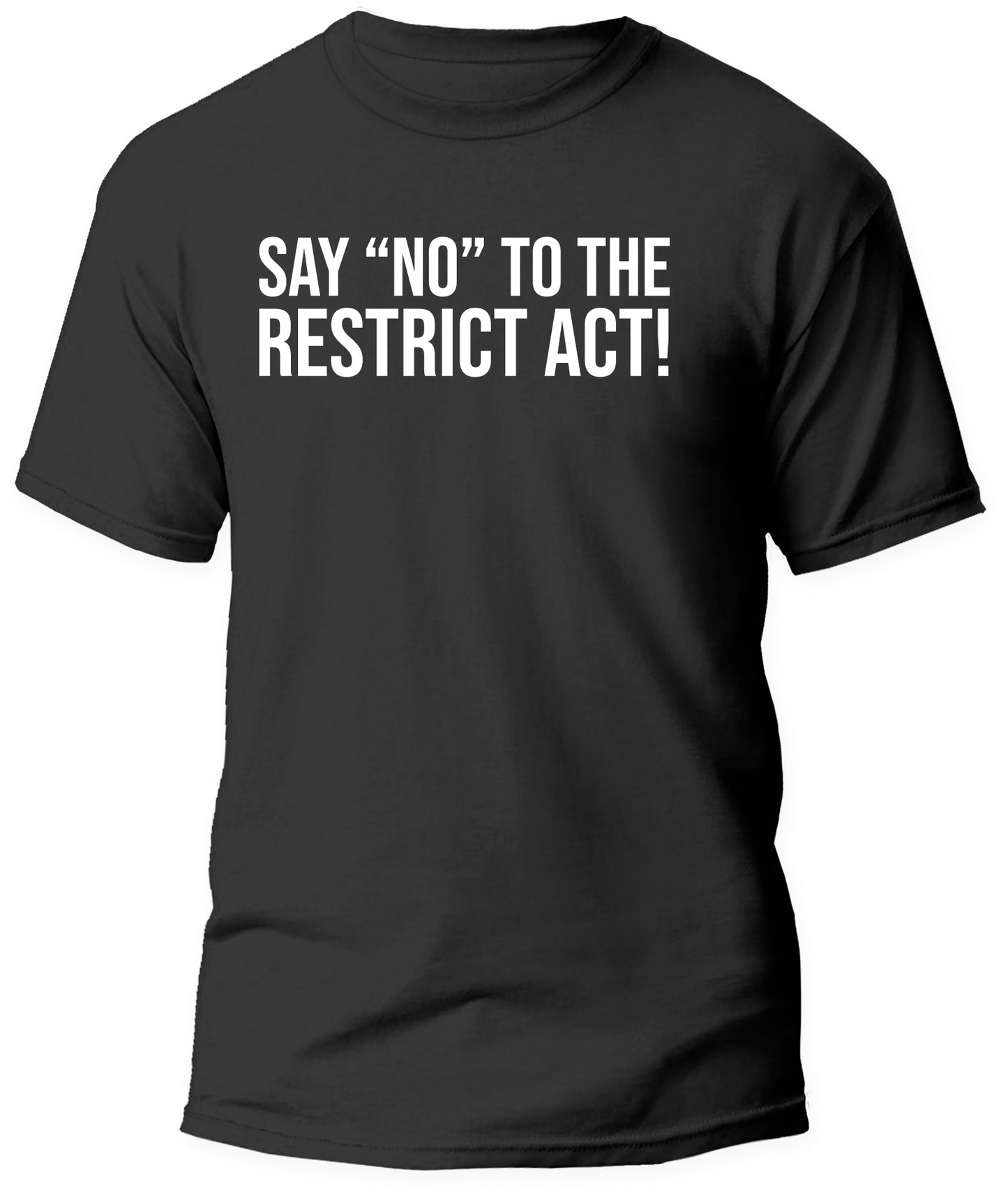 "No" Restrict Act!