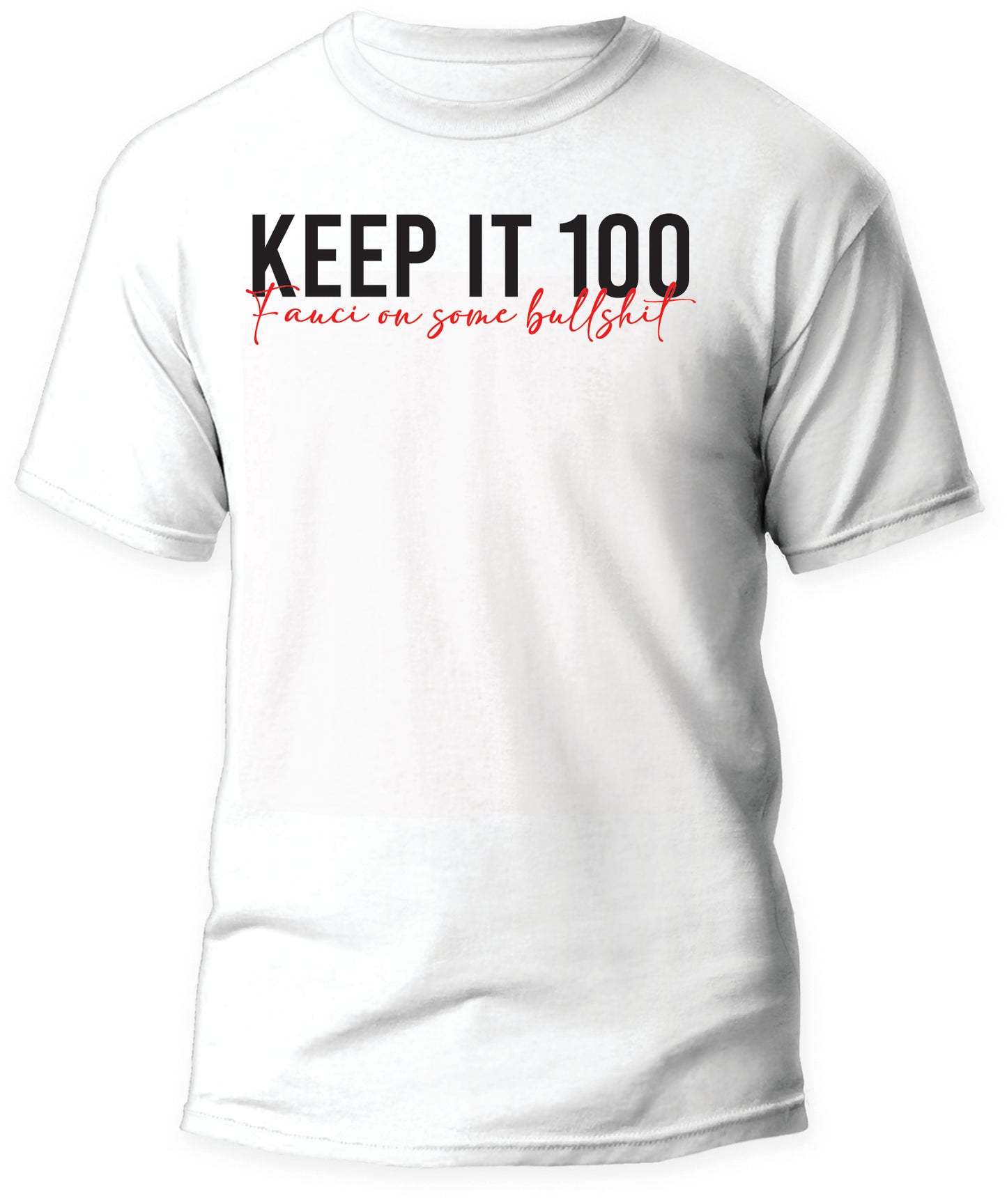 Keep It 100!